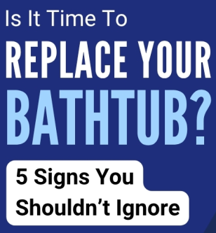 Is It Time To Replace Your Bathtub? 5 Signs You Shouldn’t Ignore